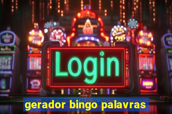 gerador bingo palavras